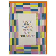  'I love being married to you. Happy Anniversary' card - Chobham Flowers #